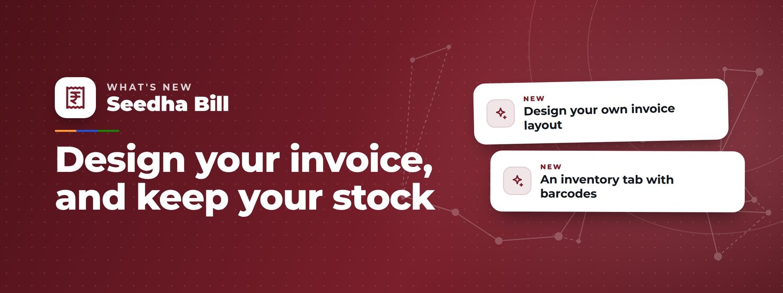 Seedha Bill: Design your invoice, and keep your stock