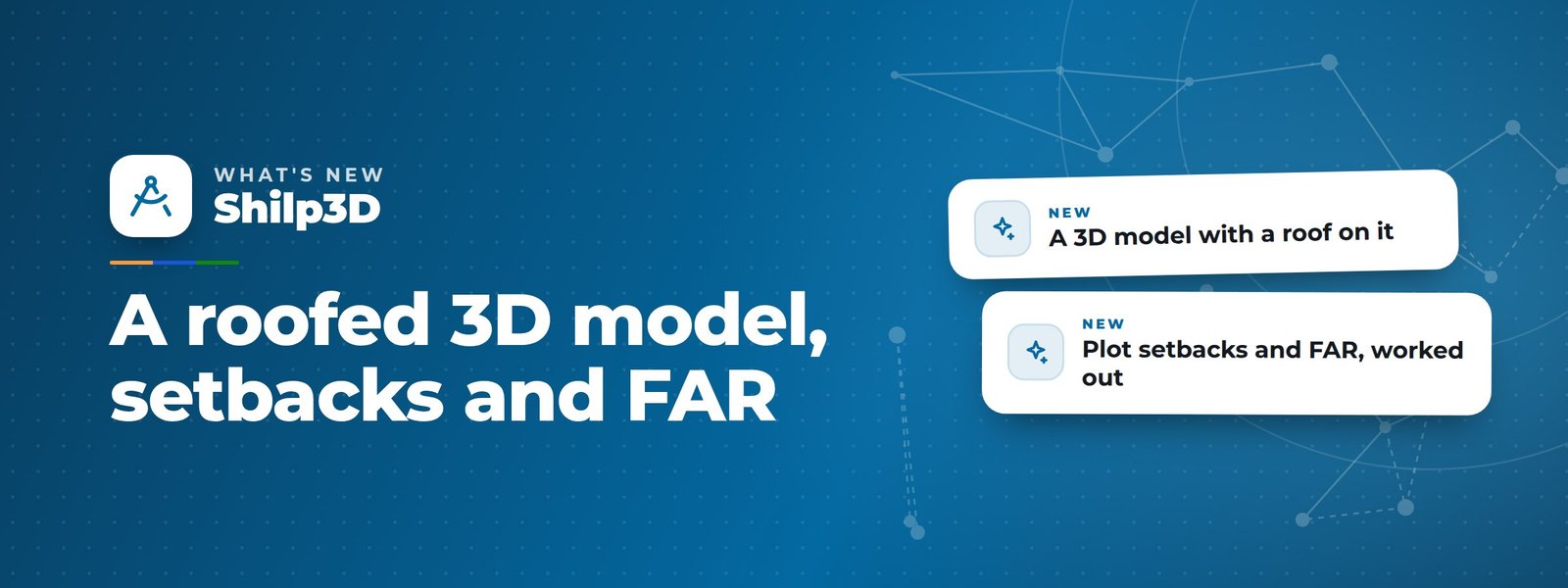 Shilp3D: A roofed 3D model, setbacks and FAR
